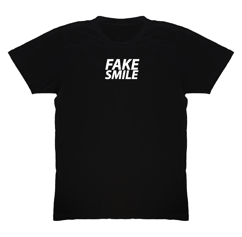 FAKE SMILE